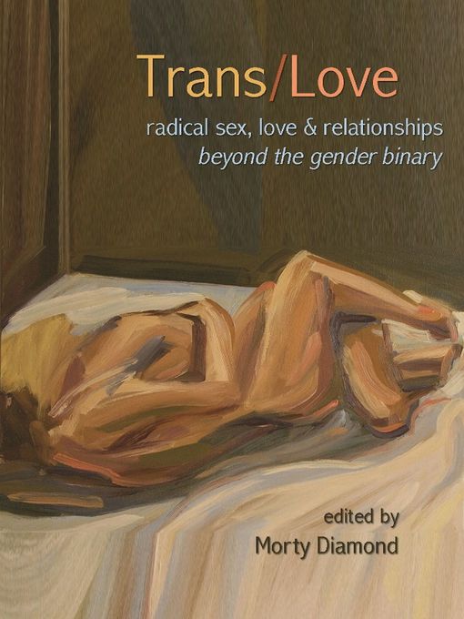 Title details for Trans/Love by Morty Diamond - Available